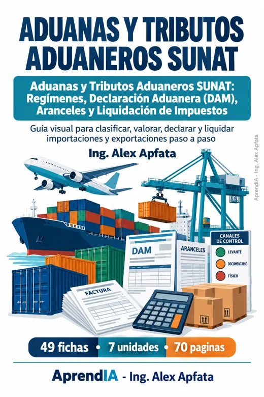 Portada: Aduanas y Tributos Aduaneros SUNAT: Regímenes, Declaración Aduanera (DAM), Aranceles y Liquidación de Impuestos